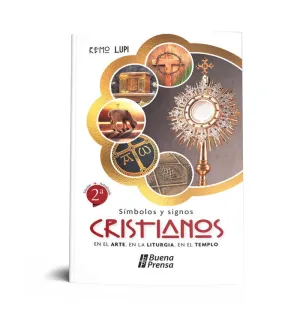 SIMBOLOS Y SIGNOS CRISTIANOS