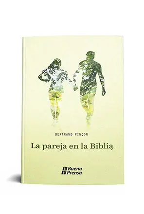 La Pareja en la Biblia