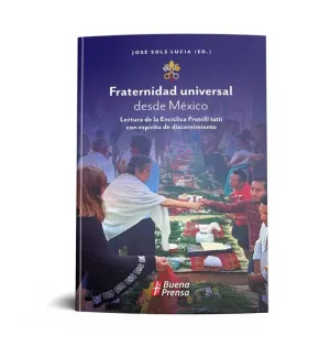 FRATERNIDAD UNIVERSAL DESDE MEXICO