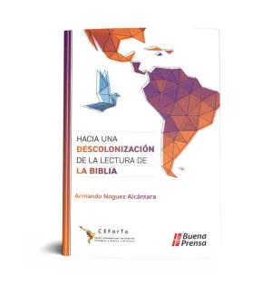 HACIA UNA DESCOLONIZACION DE LA LECTURA DE LA BIBLIA