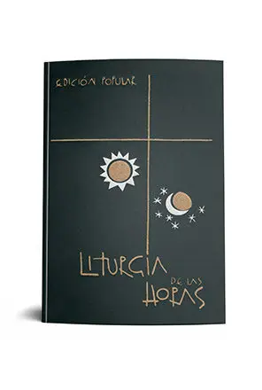 LITURGIA DE LAS HORAS: ED POPULAR. LETRA GDE, INSTRUCTIVO PARA LA LIT. DE LAS HORA