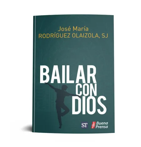 Bailar con Dios