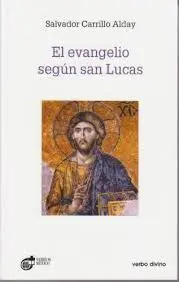 El Evangelio Segun San Lucas
