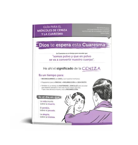 Guia para el Miercoles de Ceniza y la Cuaresma