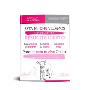 GUIA PARA LA VIGILIA PASCUAL