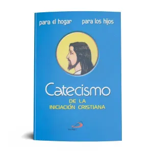 CATECISMO DE LA INICIACION CRISTIANA