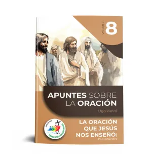APUNTES SOBRE LA ORACION 8