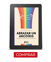Abrazar un arcoíris eBook
