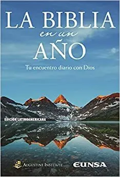 Biblia en un Año: tu Encuentro Diario con Dios, la [Edicion Latinoamericana, Pasta Dura, Tamaño Manual, 24 X 16 Cm]